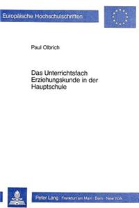 Das Unterrichtsfach Erziehungskunde in Der Hauptschule