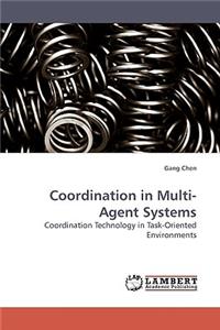 Coordination in Multi-Agent Systems