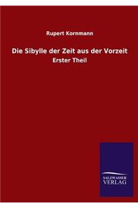 Die Sibylle Der Zeit Aus Der Vorzeit