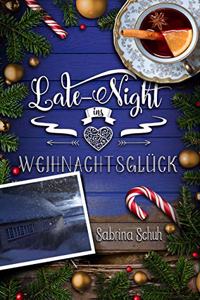 Late-Night ins Weihnachtsgluck