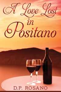 Love Lost in Positano