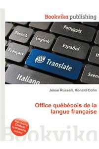 Office Quebecois de la Langue Francaise