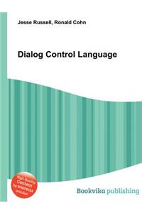 Dialog Control Language