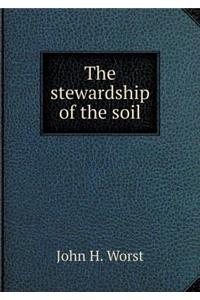 The Stewardship of the Soil