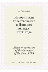 Story or narrative of the Cossacks of the Don. 1778