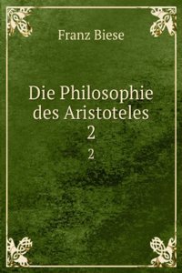 Die Philosophie Des Aristoteles: Die Besonderen Wissenschaften (German Edition)