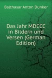 Das Jahr MDCCC in Bildern und Versen (German Edition)