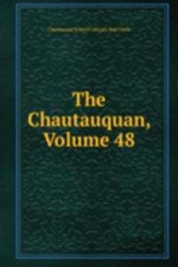 Chautauquan, Volume 48