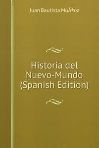 Historia del Nuevo-Mundo (Spanish Edition)