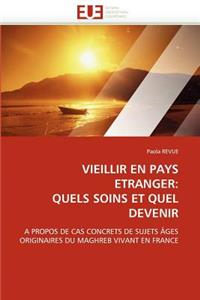Vieillir en pays étranger