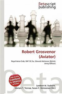 Robert Grosvenor (Aviator)