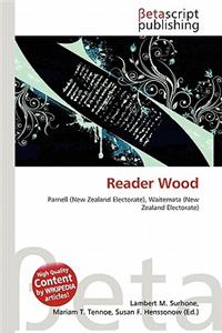 Reader Wood