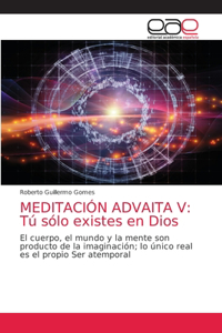 Meditación Advaita V