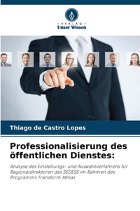 Professionalisierung des öffentlichen Dienstes