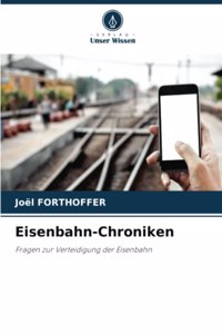 Eisenbahn-Chroniken