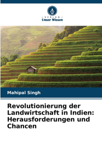 Revolutionierung der Landwirtschaft in Indien