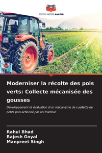 Moderniser la récolte des pois verts