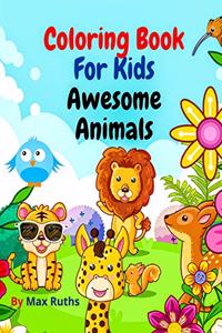 Coloring Book For Kids Awesome Animals