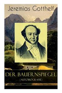 Der Bauernspiegel (Autobiografie)