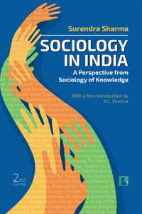 Sociology in India: A Perspective From Sociology of Knowledge