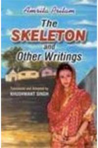 The Skeleton and Other Writings