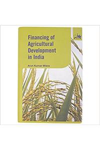 Financing of Agricultural Development In India