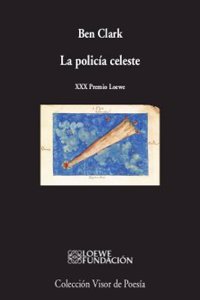 La policia celeste (visor de Poesia) (Spanish Edition)