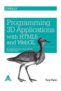 Programming 3D Applications With Html5 And Webgl