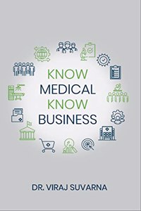 Know Medical Know Business