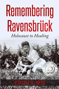 Remembering Ravensbrück