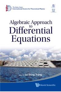 Algebraic Approach to Differential Equations