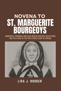 Novena to St. Marguerite Bourgeoys