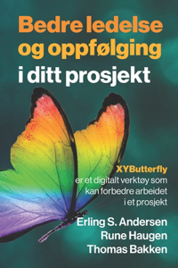 Bedre ledelse og oppfølging i ditt prosjekt