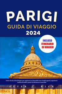 Parigi Guida Di Viaggio 2024