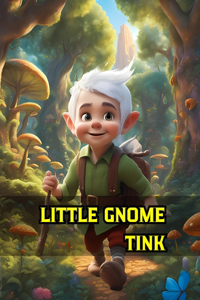 Little gnome Tink