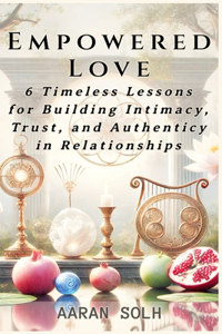 Empowered Love