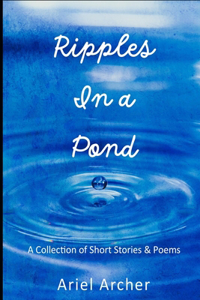 Ripples In a Pond