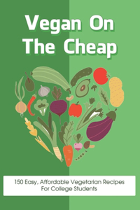 Vegan On The Cheap