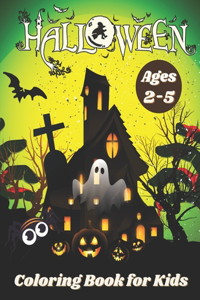 Halloween Coloring Book for Kids Ages 2-5