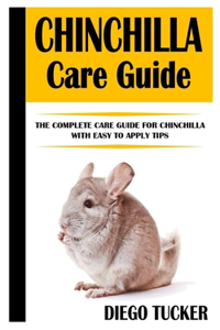 Chinchilla Care Guide