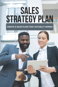 Sales Strategy Plan
