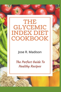 The Glycemic Index Diet Cookbook