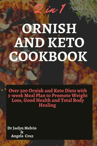 2 in 1 Ornish and Keto Cookbook