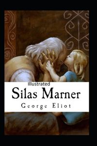 Silas Marner Illustrated
