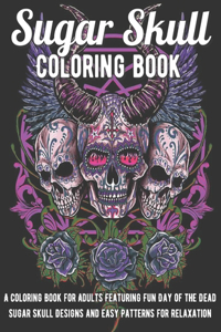 Sugar Skull Coloring Book