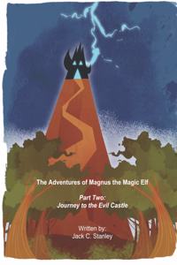 Magnus the Magic Elf Part Two