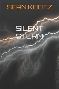 Silent Storm