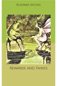 Rewards and Fairies