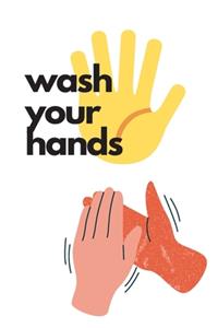 wash your hands