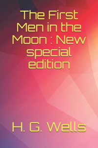The First Men in the Moon
